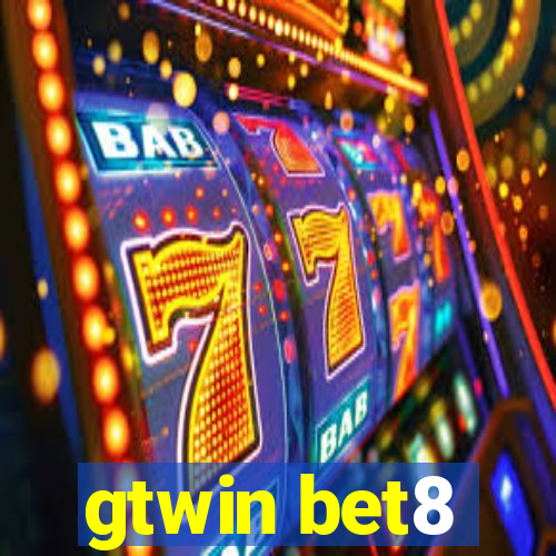 gtwin bet8